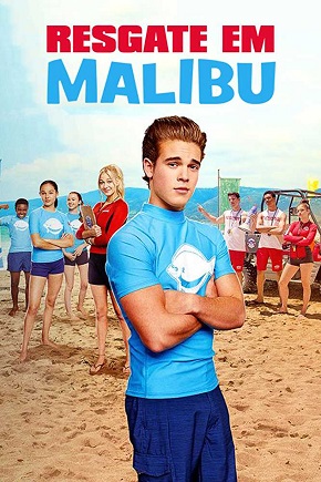 Malibu Rescue: The Movie (2019) 480p 720p HDRip Dual Audio [Hindi + English] DD5.1 Download